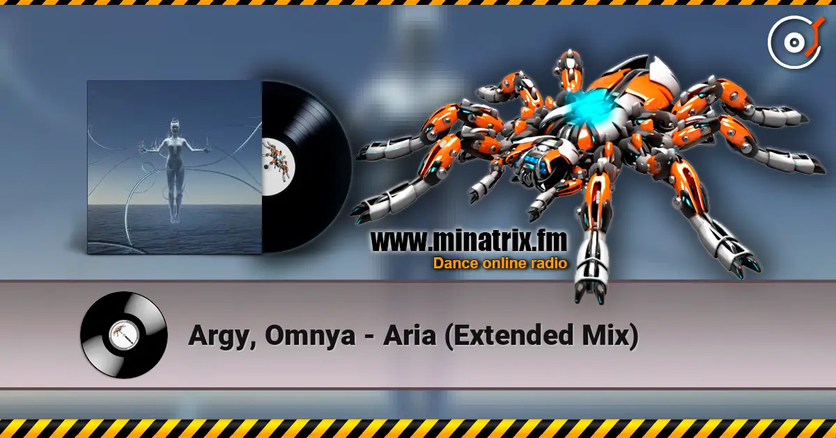 Argy, Omnya - Aria (Extended Mix) escuchar en línea en alta calidad | Minatrix.FM
