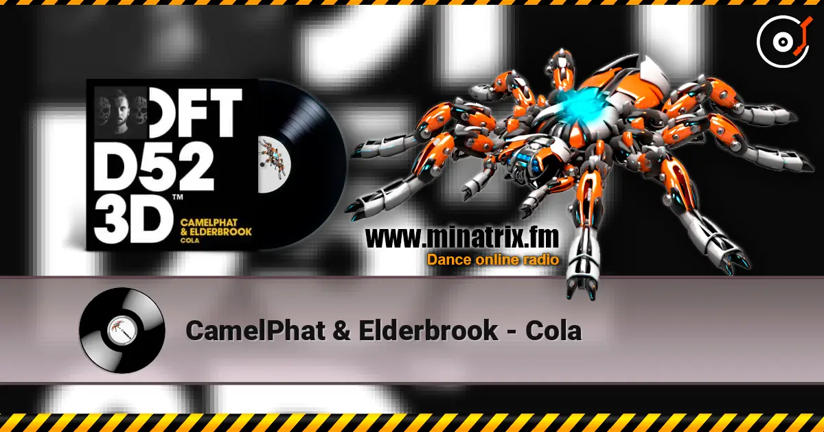 CamelPhat & Elderbrook - Cola 在线收听高音质 | Minatrix.FM