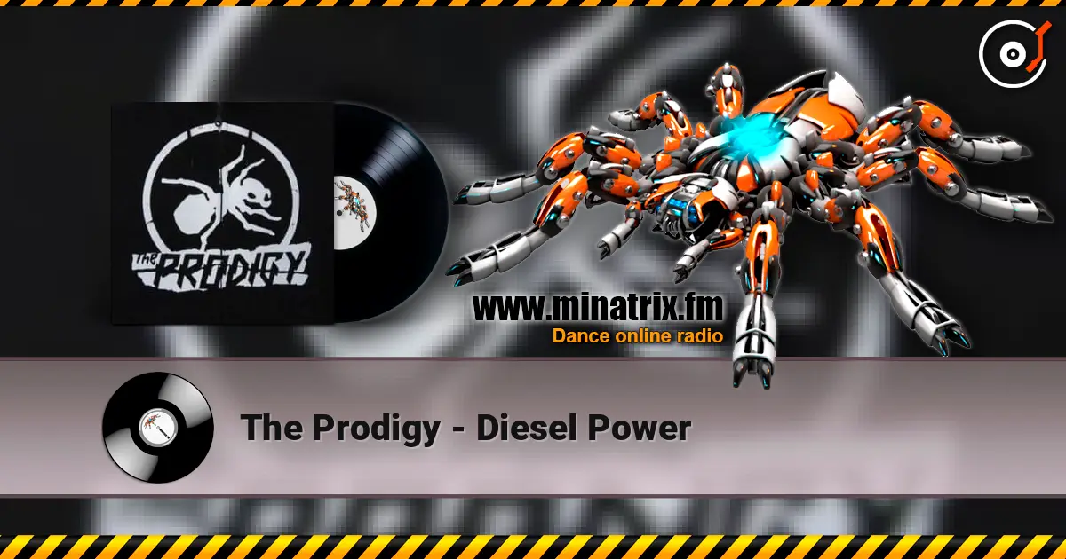 The Prodigy - Diesel Power слушать онлайн в высоком качестве | Minatrix.FM