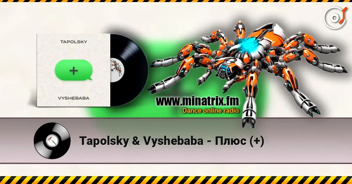 Tapolsky & Vyshebaba - Плюс (+) online in hoher Qualität hören | Minatrix.FM