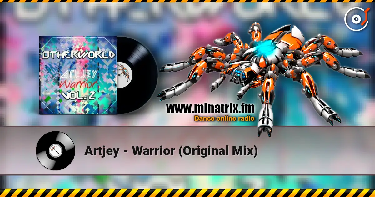 Artjey - Warrior (Original Mix) 在线收听高音质 | Minatrix.FM