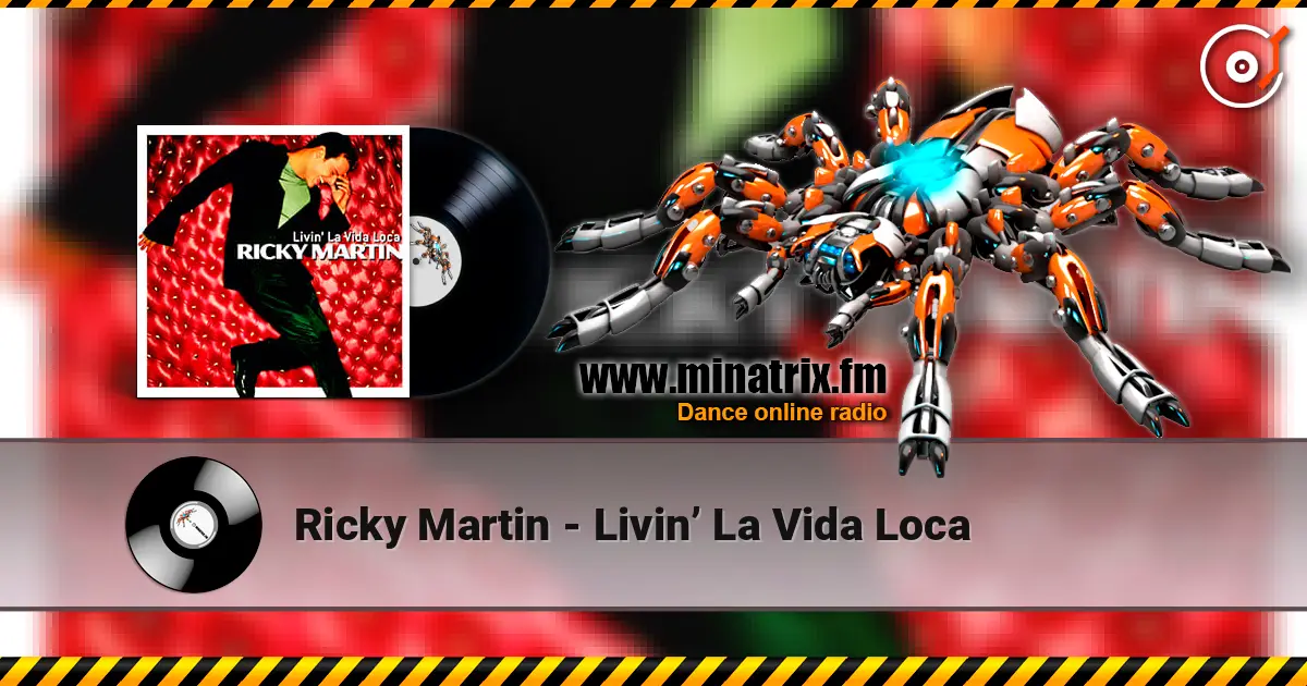 Ricky Martin - Livin’ La Vida Loca online in hoher Qualität hören | Minatrix.FM