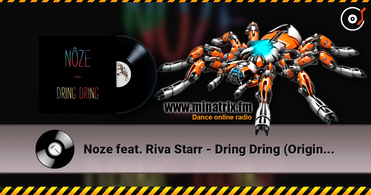 Noze feat. Riva Starr - Dring Dring (Original Mix) слушать онлайн в высоком качестве | Minatrix.FM
