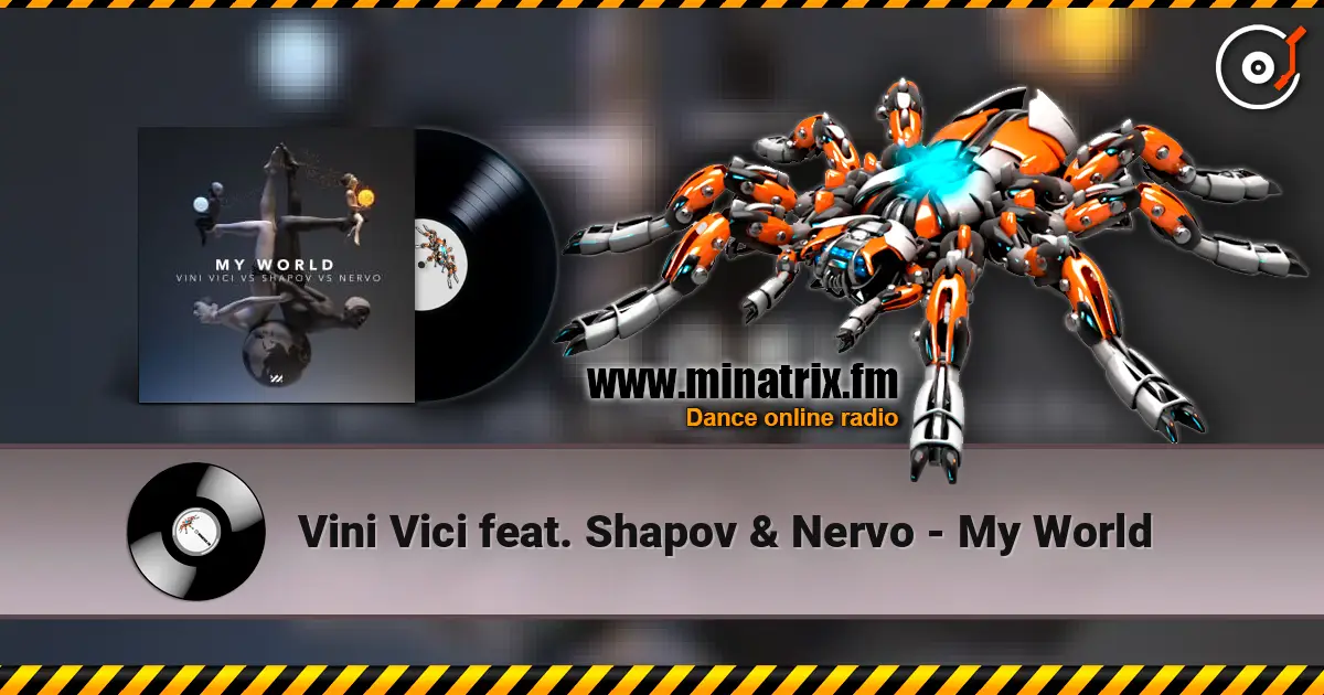 Vini Vici feat. Shapov & Nervo - My World escuchar en línea en alta calidad | Minatrix.FM