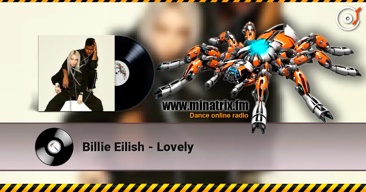 Billie Eilish - Lovely listen online in high quality | Minatrix.FM