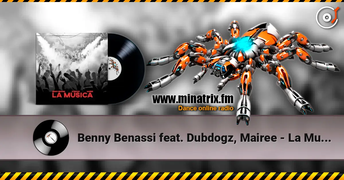 Benny Benassi feat. Dubdogz, Mairee - La Musica escuchar en línea en alta calidad | Minatrix.FM