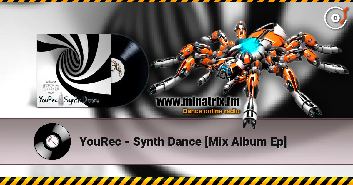YouRec - Synth Dance [Mix Album Ep] escuchar en línea en alta calidad | Minatrix.FM