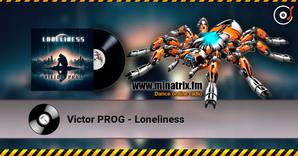 Victor PROG - Loneliness слушать онлайн в высоком качестве | Minatrix.FM