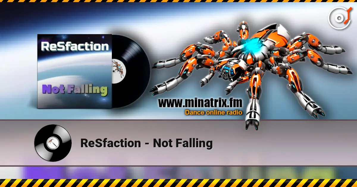 ReSfaction - Not Falling слушать онлайн в высоком качестве | Minatrix.FM