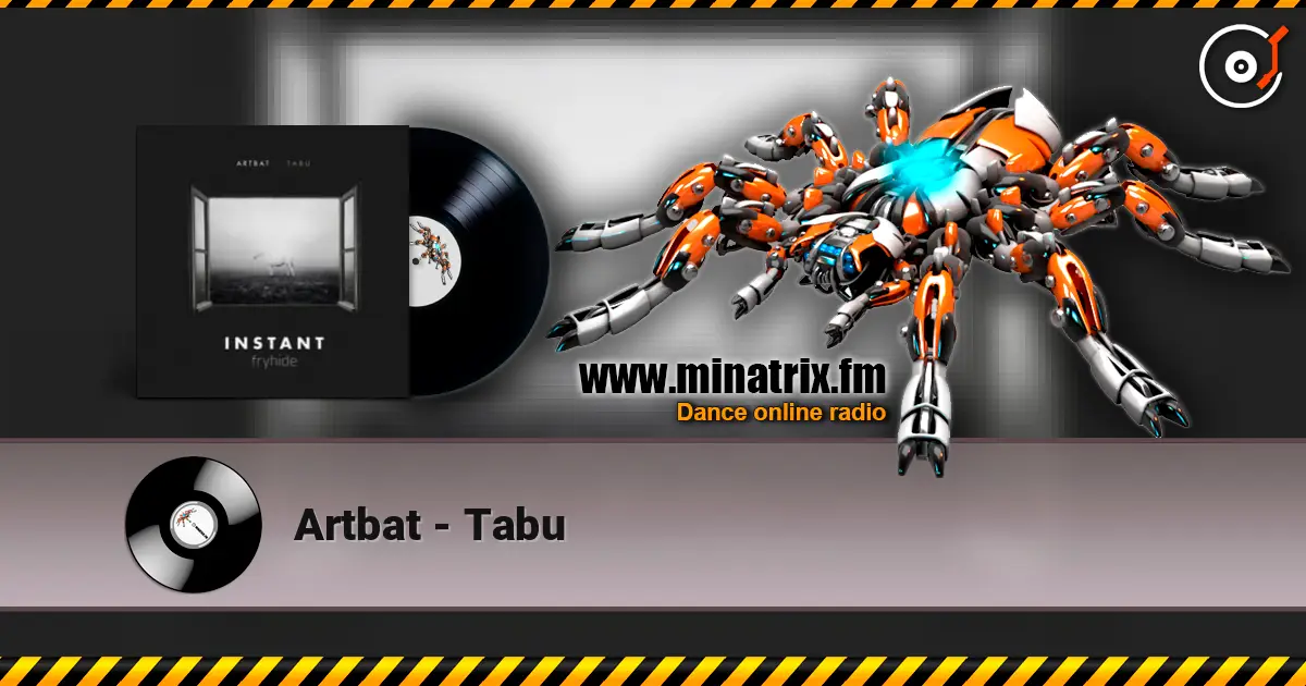 Artbat - Tabu online in hoher Qualität hören | Minatrix.FM