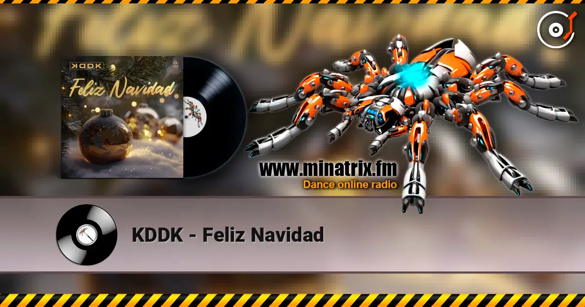 KDDK - Feliz Navidad online in hoher Qualität hören | Minatrix.FM