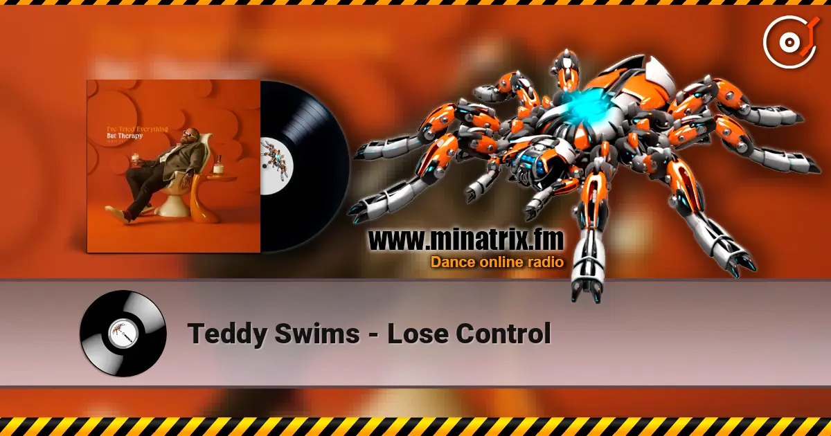 Teddy Swims - Lose Control слушать онлайн в высоком качестве | Minatrix.FM