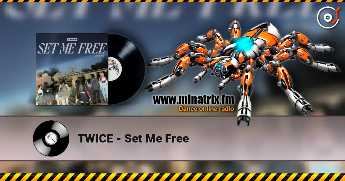 TWICE - Set Me Free écouter en ligne en haute qualité | Minatrix.FM
