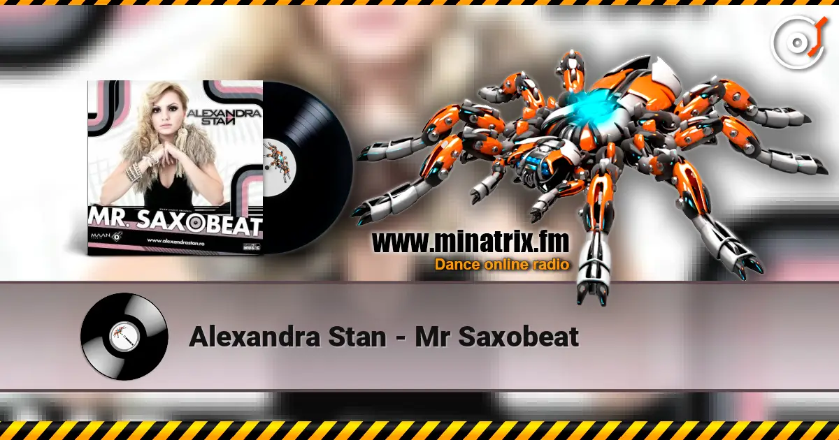 Alexandra Stan - Mr Saxobeat listen online in high quality | Minatrix.FM