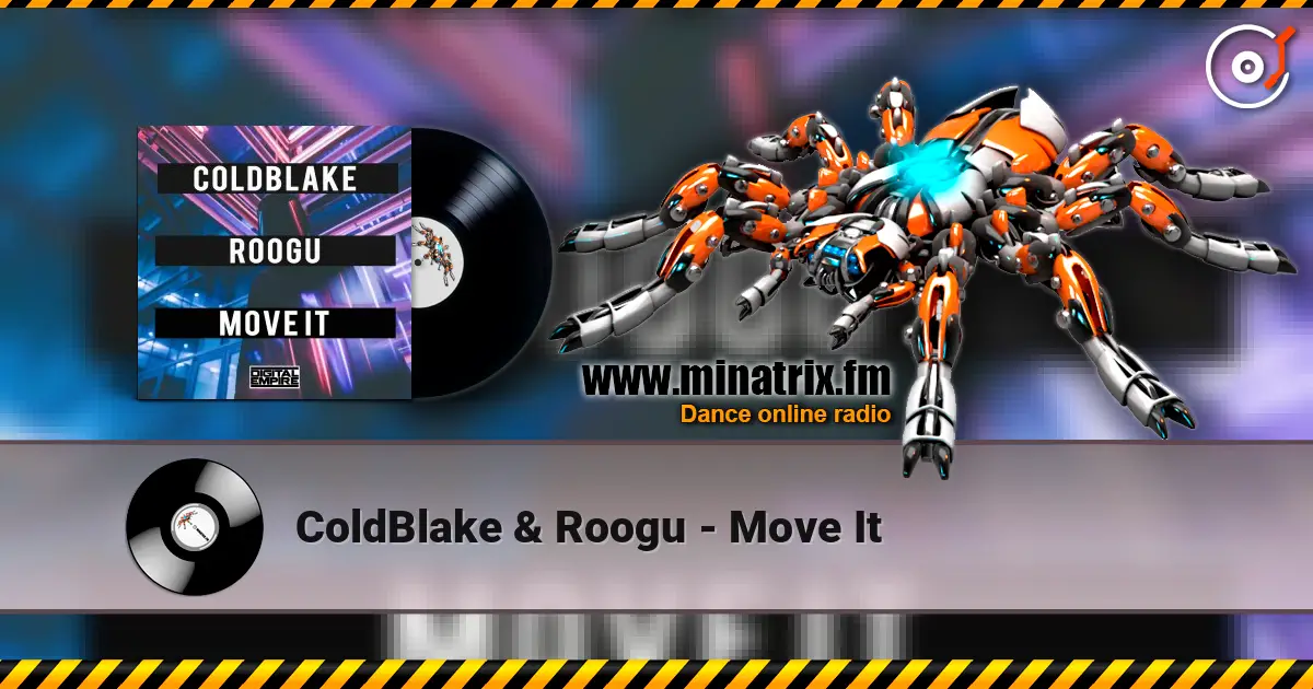 ColdBlake & Roogu - Move It слушать онлайн в высоком качестве | Minatrix.FM
