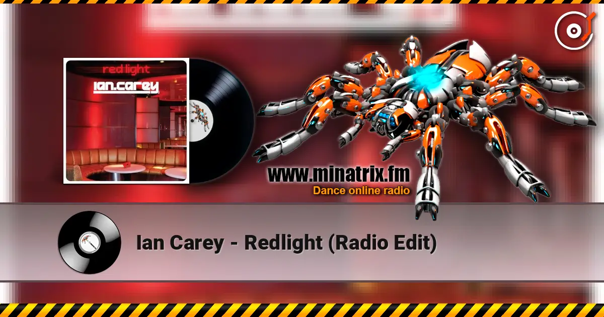 Ian Carey - Redlight (Radio Edit) online in hoher Qualität hören | Minatrix.FM