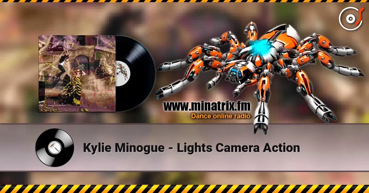 Kylie Minogue - Lights Camera Action слушать онлайн в высоком качестве | Minatrix.FM