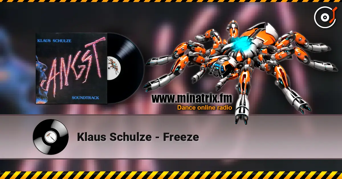 Klaus Schulze - Freeze 在线收听高音质 | Minatrix.FM