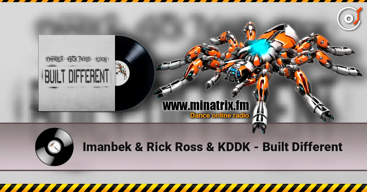 Imanbek & Rick Ross & KDDK - Built Different écouter en ligne en haute qualité | Minatrix.FM