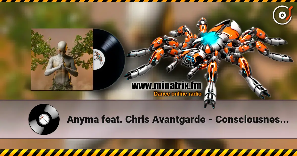 Anyma feat. Chris Avantgarde - Consciousness (Eric Prydz Remix) écouter en ligne en haute qualité | Minatrix.FM