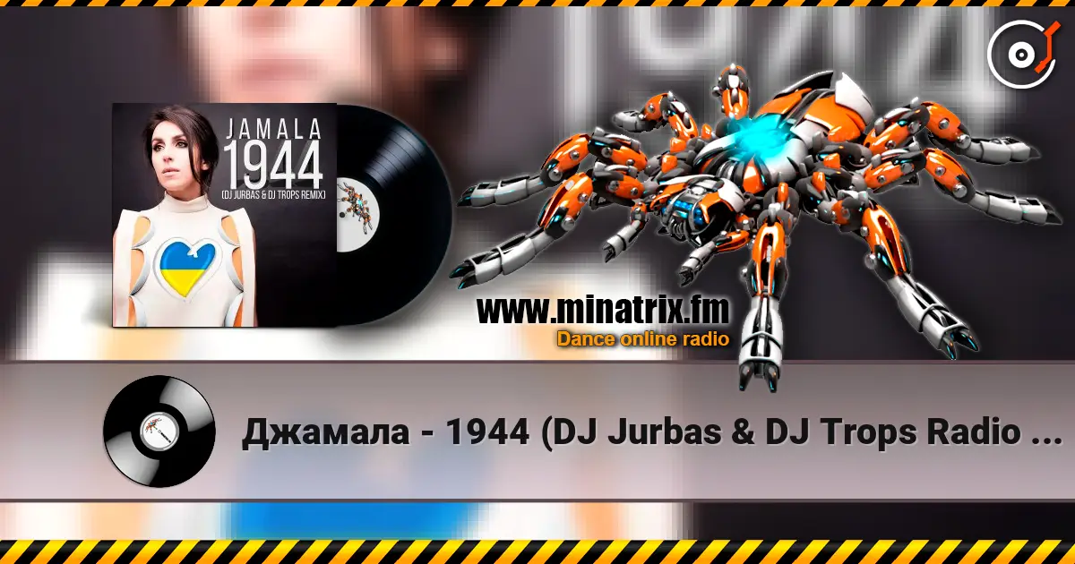 Джамала - 1944 (DJ Jurbas & DJ Trops Radio Edit) escuchar en línea en alta calidad | Minatrix.FM