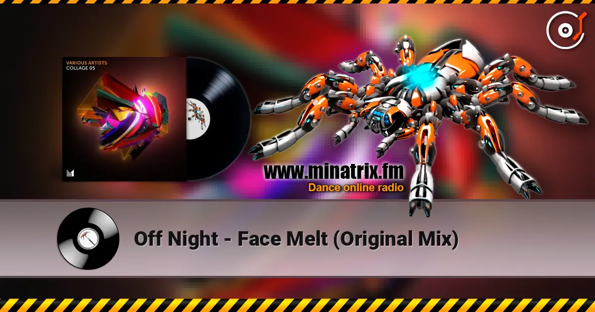 Off Night - Face Melt (Original Mix) слушать онлайн в высоком качестве | Minatrix.FM