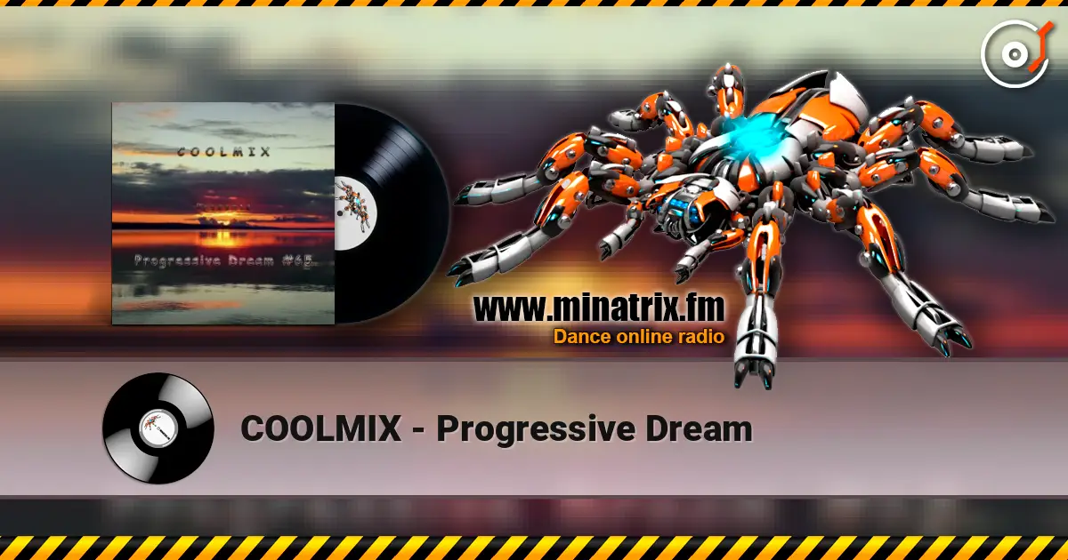COOLMIX - Progressive Dream слушать онлайн в высоком качестве | Minatrix.FM