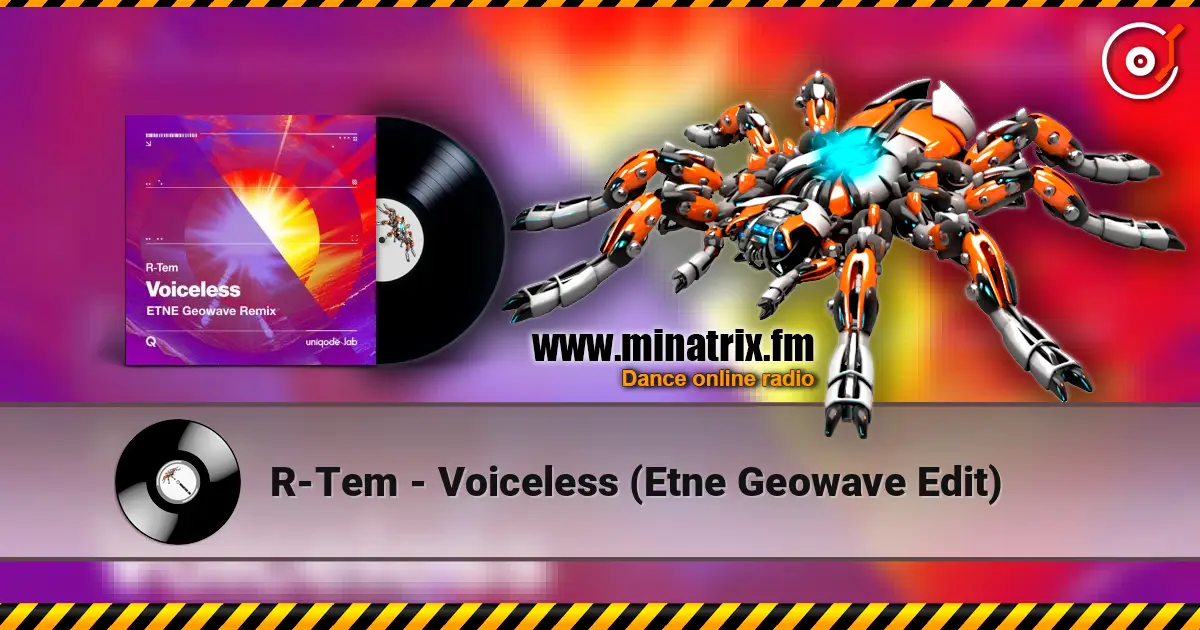 R-Tem - Voiceless (Etne Geowave Edit) слушать онлайн в высоком качестве | Minatrix.FM