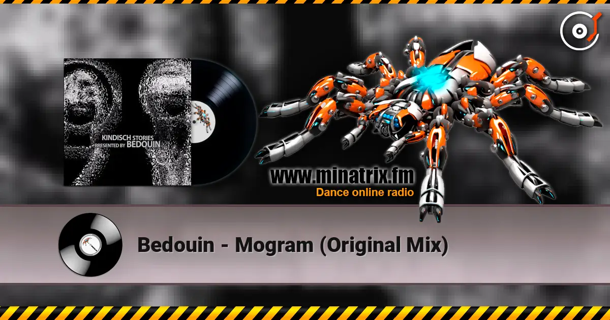 Bedouin - Mogram (Original Mix) online in hoher Qualität hören | Minatrix.FM