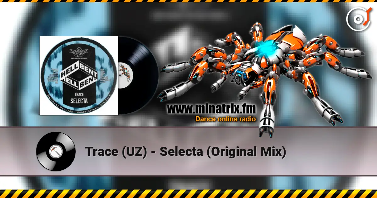 Trace (UZ) - Selecta (Original Mix) слушать онлайн в высоком качестве | Minatrix.FM