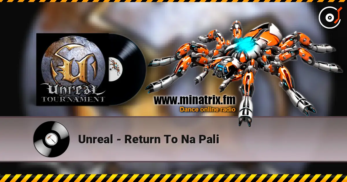 Unreal - Return To Na Pali слушать онлайн в высоком качестве | Minatrix.FM