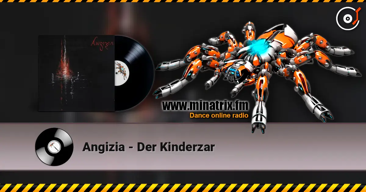 Angizia - Der Kinderzar слушать онлайн в высоком качестве | Minatrix.FM