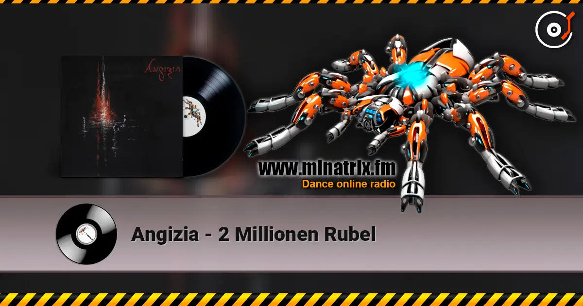 Angizia - 2 Millionen Rubel слушать онлайн в высоком качестве | Minatrix.FM