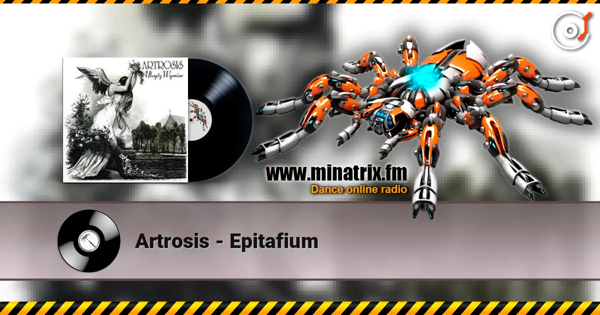 Artrosis - Epitafium слухати онлайн у високій якості | Minatrix.FM