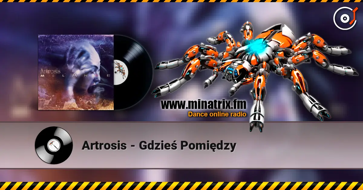 Artrosis - Gdzieś Pomiędzy слухати онлайн у високій якості | Minatrix.FM