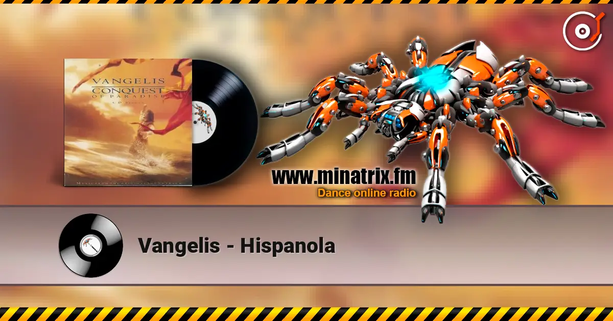 Vangelis - Hispanola online in hoher Qualität hören | Minatrix.FM