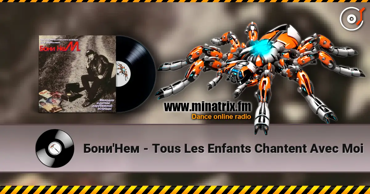 Бони'Нем - Tous Les Enfants Chantent Avec Moi слушать онлайн в высоком качестве | Minatrix.FM