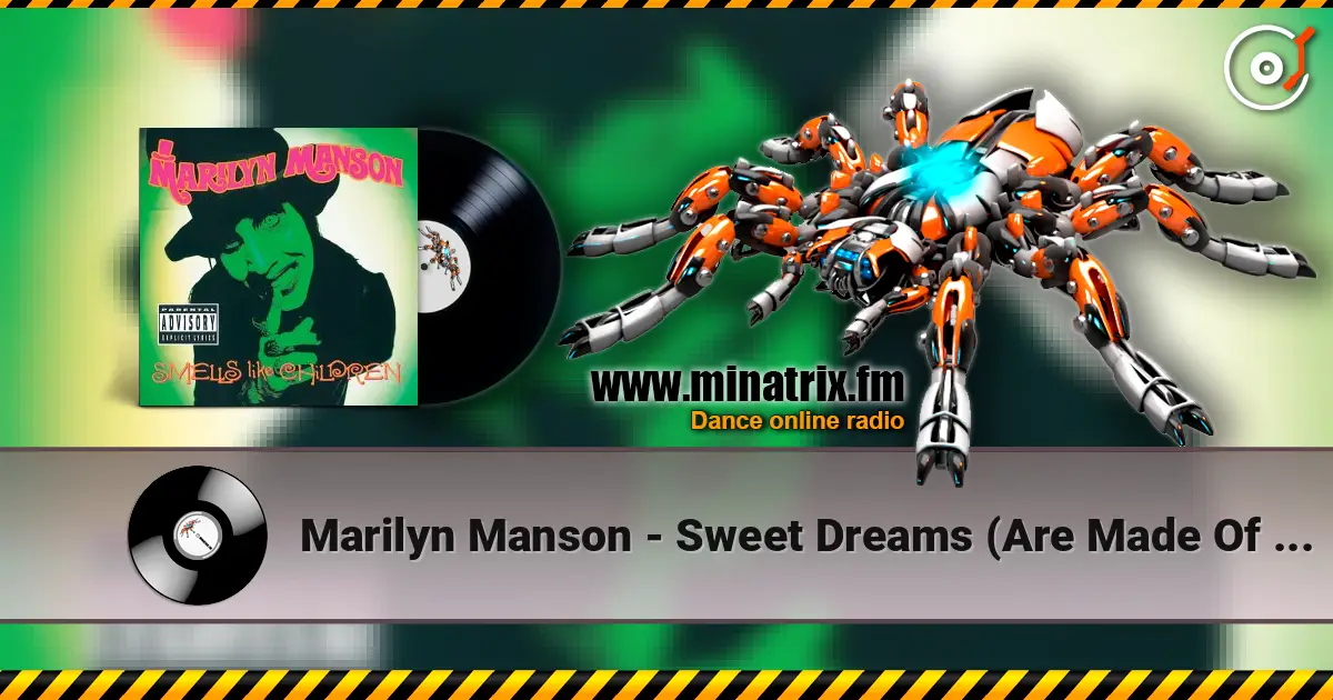 Marilyn Manson - Sweet Dreams (Are Made Of This) (Eurythmics) escuchar en línea en alta calidad | Minatrix.FM