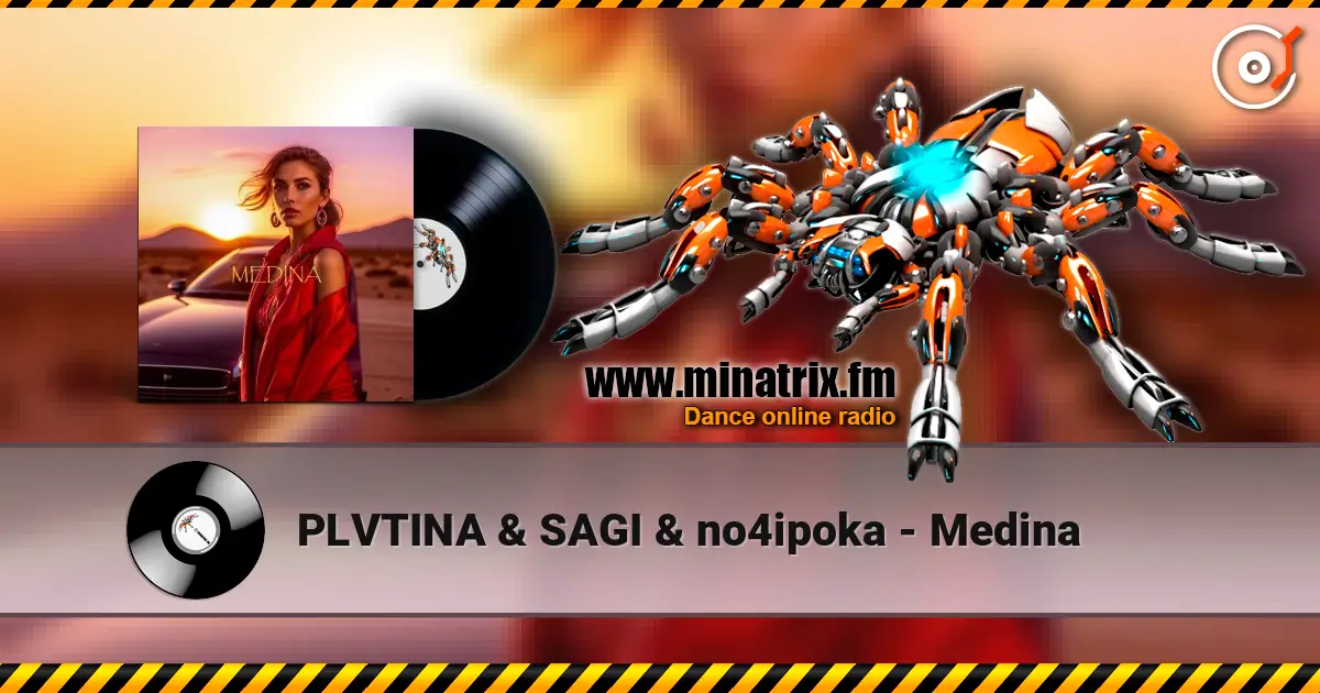 PLVTINA & SAGI & no4ipoka - Medina слушать онлайн в высоком качестве | Minatrix.FM