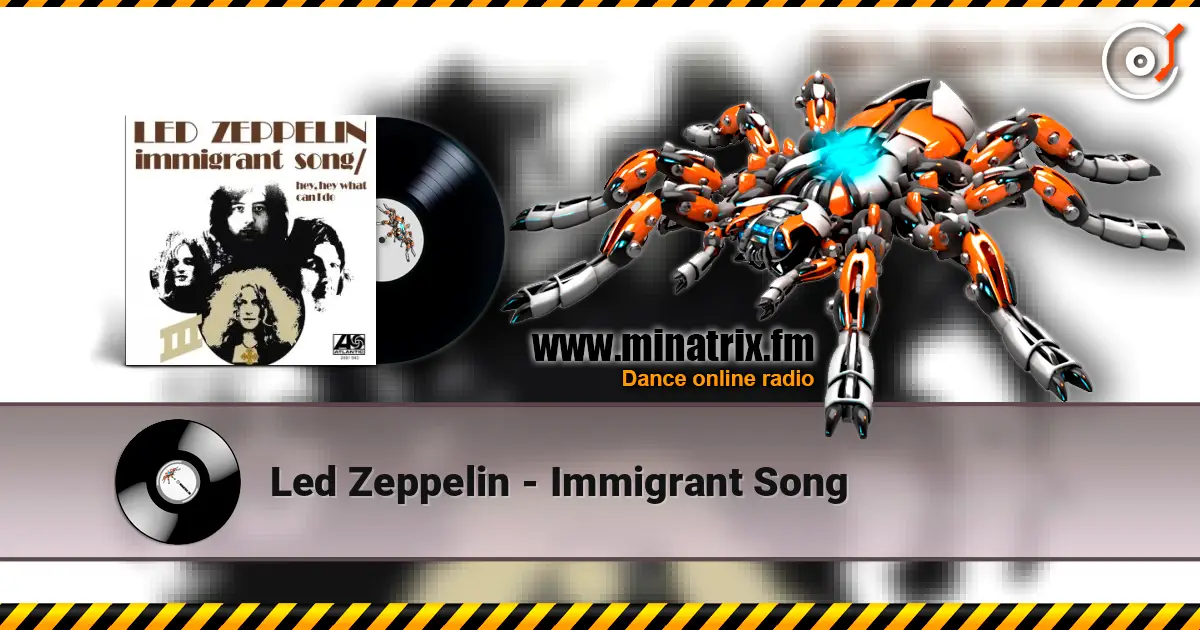 Led Zeppelin - Immigrant Song listen online in high quality | Minatrix.FM