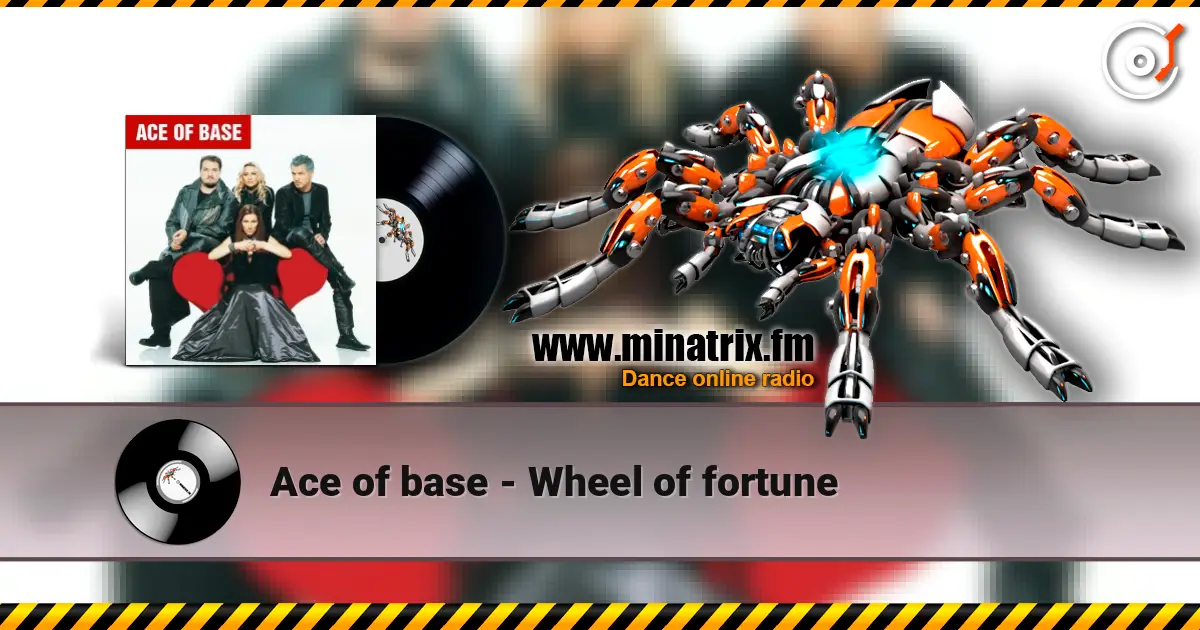 Ace of base - Wheel of fortune слушать онлайн в высоком качестве | Minatrix.FM