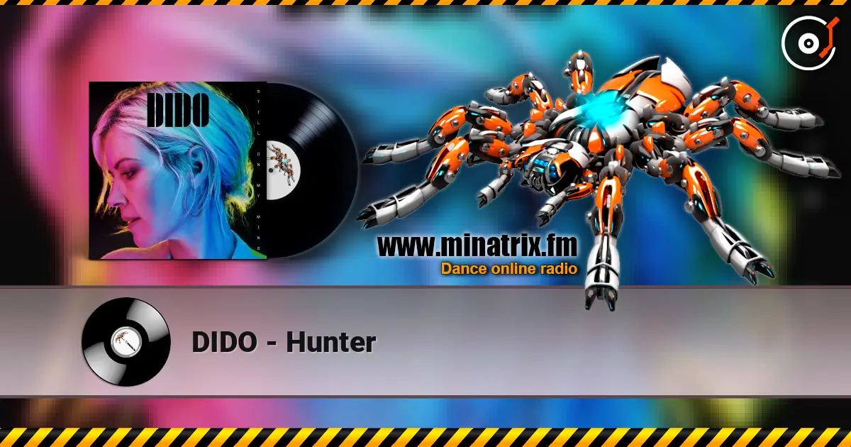 DIDO - Hunter слушать онлайн в высоком качестве | Minatrix.FM
