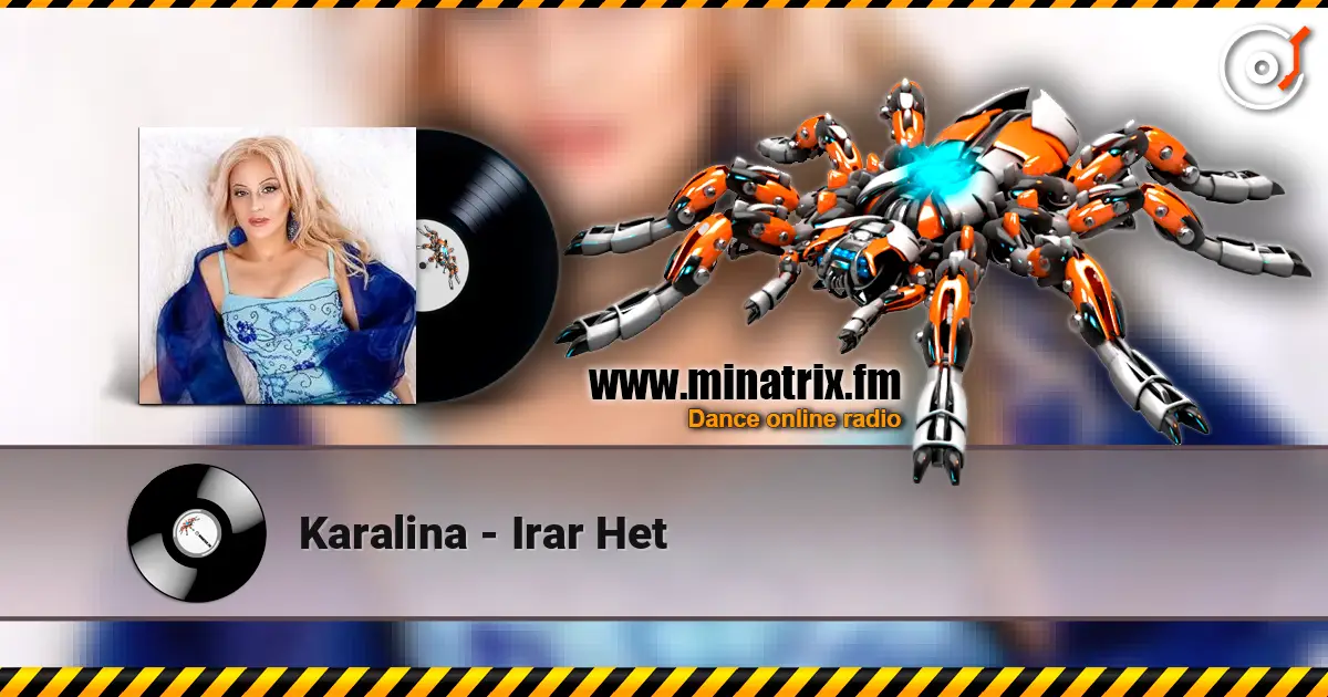 Karalina - Irar Het слушать онлайн в высоком качестве | Minatrix.FM