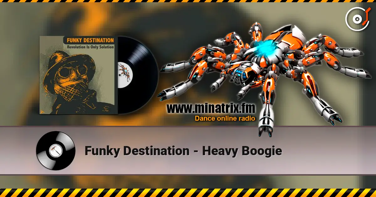 Funky Destination - Heavy Boogie слушать онлайн в высоком качестве | Minatrix.FM