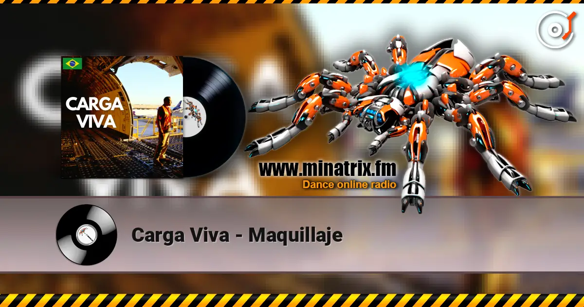 Carga Viva - Maquillaje слушать онлайн в высоком качестве | Minatrix.FM