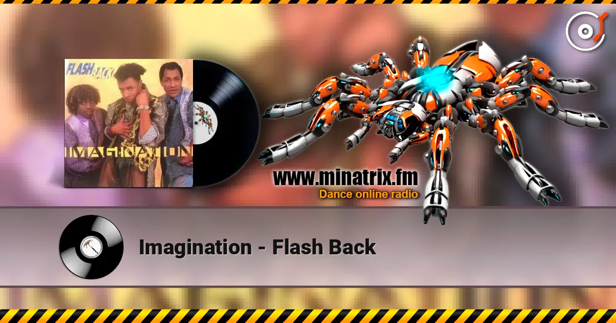 Imagination - Flash Back слушать онлайн в высоком качестве | Minatrix.FM