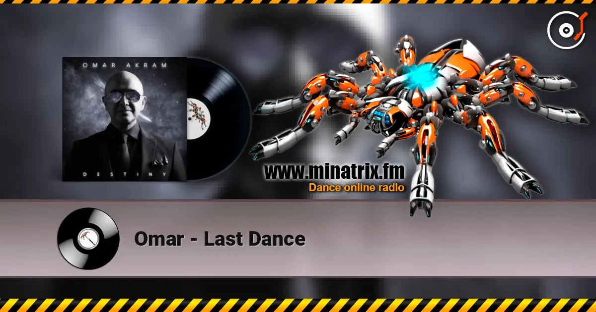 Omar - Last Dance 在线收听高音质 | Minatrix.FM