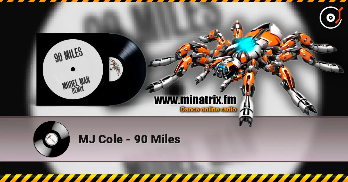 MJ Cole - 90 Miles 在线收听高音质 | Minatrix.FM