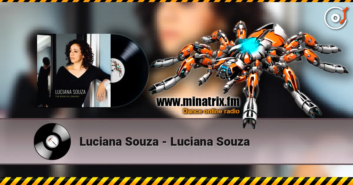 Luciana Souza - Luciana Souza слушать онлайн в высоком качестве | Minatrix.FM