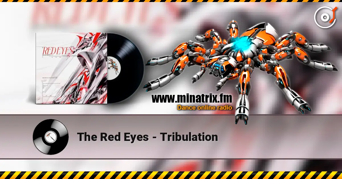 The Red Eyes - Tribulation écouter en ligne en haute qualité | Minatrix.FM